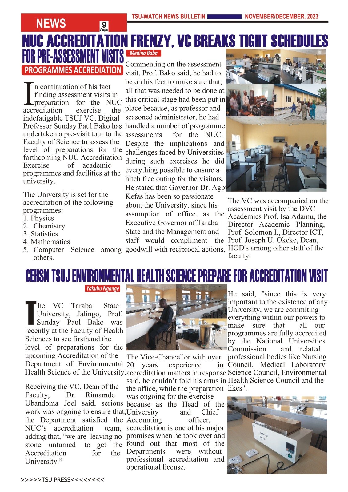 NUC ACCREDITATION FRENZY, VC BREAKS TIGHT SCHEDULES FOR PRE-ASSESSMENT VISITS